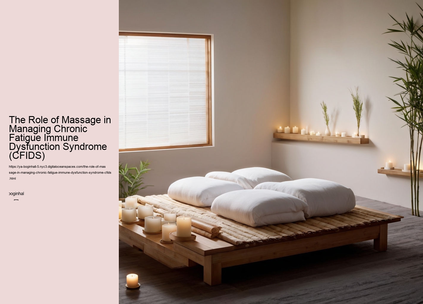 The Role of Massage in Managing Chronic Fatigue Immune Dysfunction Syndrome (CFIDS)